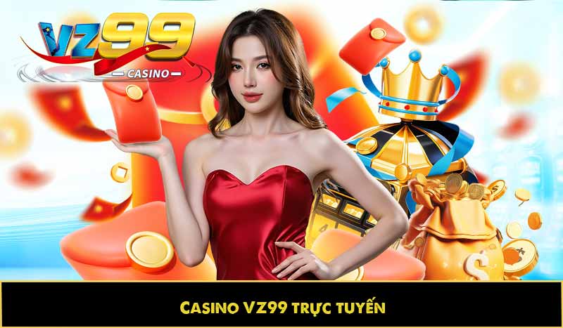 Casino trực tuyến